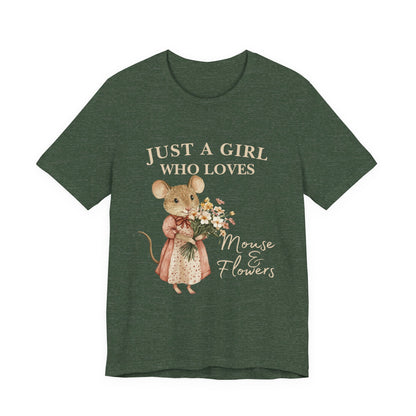 Just a Girl Who Loves Mouse & Flowers Tee, Cute Animal Shirt, Floral Graphic Tee, Gifts for Her, Birthday T-Shirt