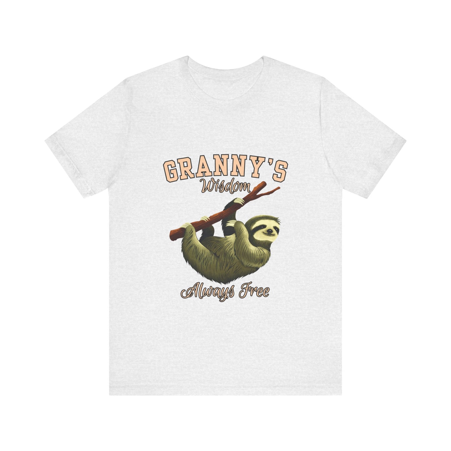 Sloth Wisdom Tee, Granny's Wisdom Shirt, Unisex Graphic Tee, Funny Sloth T-Shirt, Casual Wear, Gift for Nature Lovers