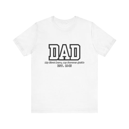Dad Est. 1986 Unisex Tee - Gift for Father's Day, Birthday Tee, Casual Wear, Family T-Shirt, Dad's Day Out