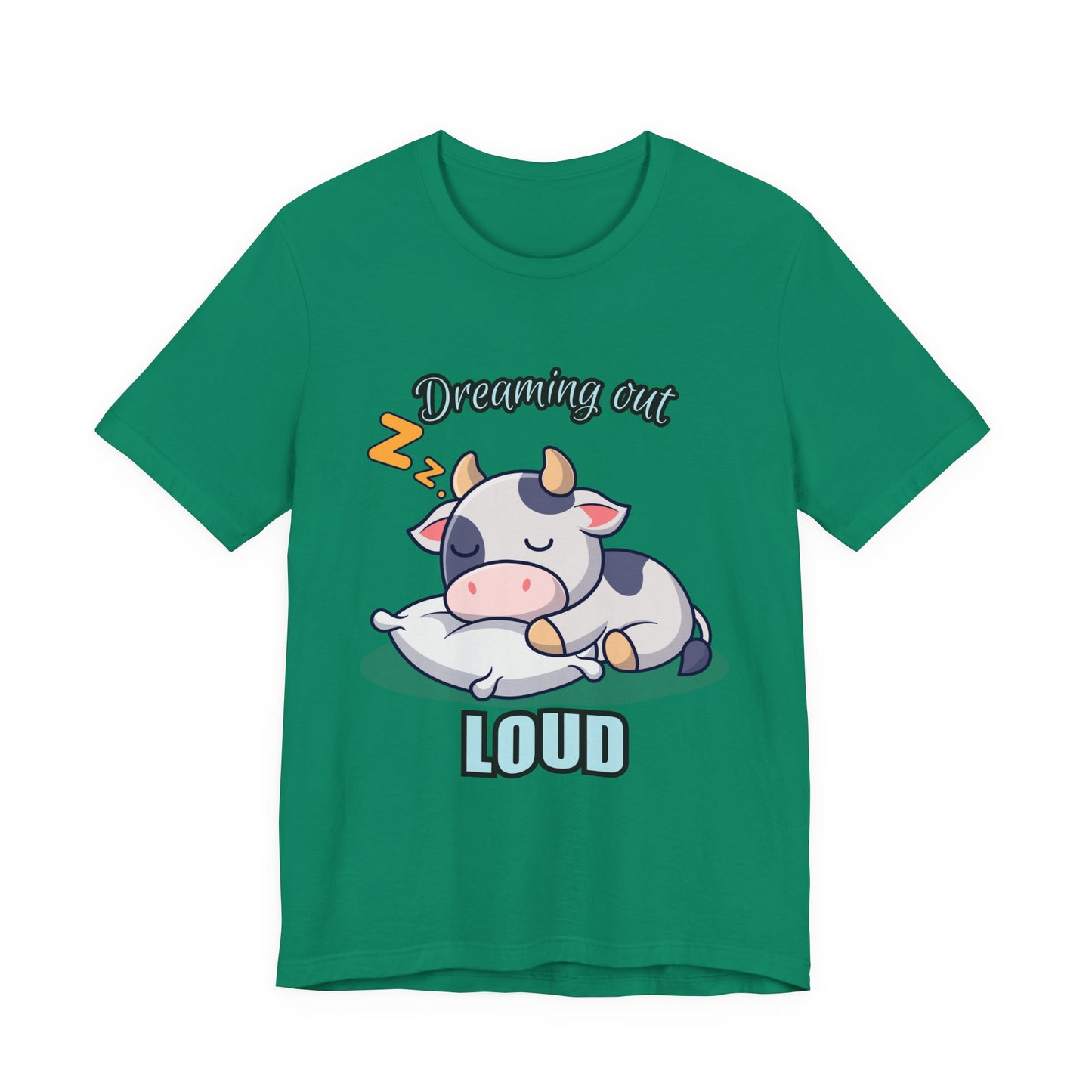 Dreaming Out Loud Cow Tee - Cute Animal Shirt, Graphic T-Shirt, Gift for Cow Lovers, Funny Sleep Shirt, Relaxing Apparel