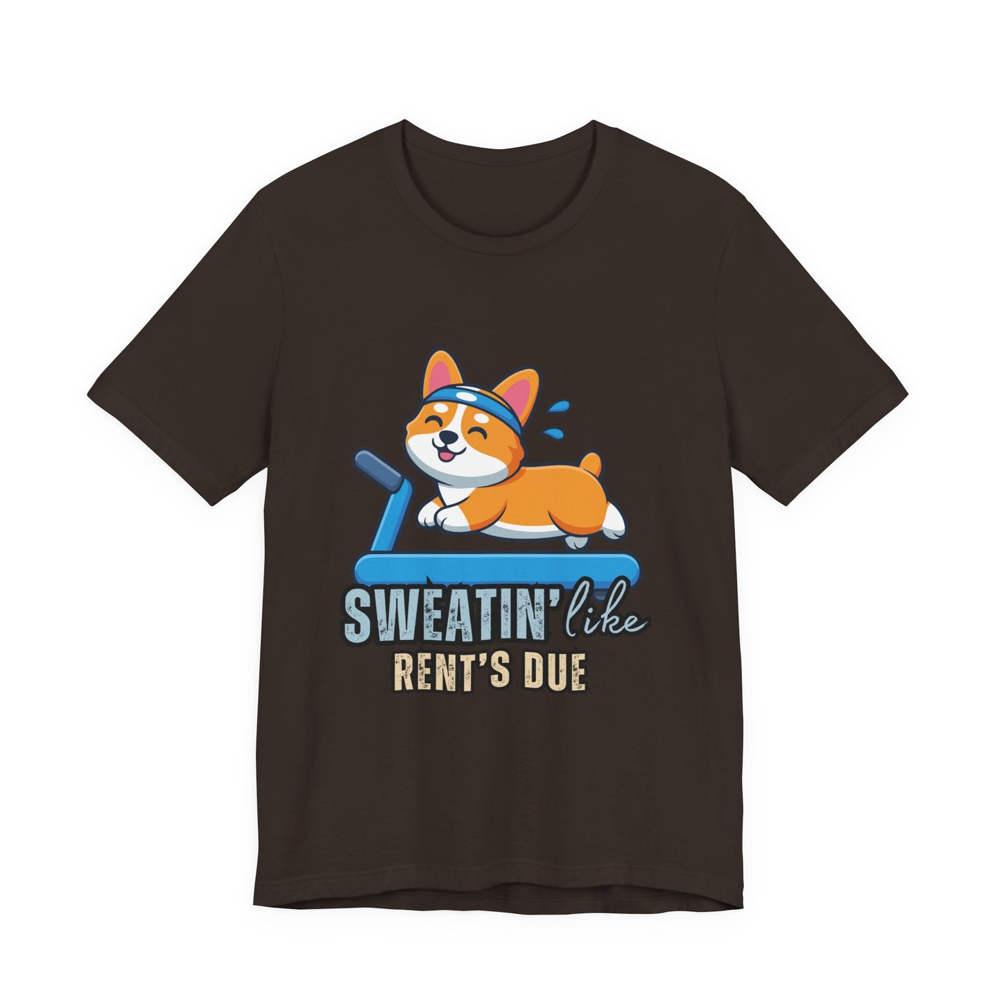 Funny Corgi Workout Tee - 'Sweatin' Like Rent's Due', Gift for Dog Lovers, Pet Enthusiasts, Gym Enthusiasts, Humor T-Shirt, Casual Clothing