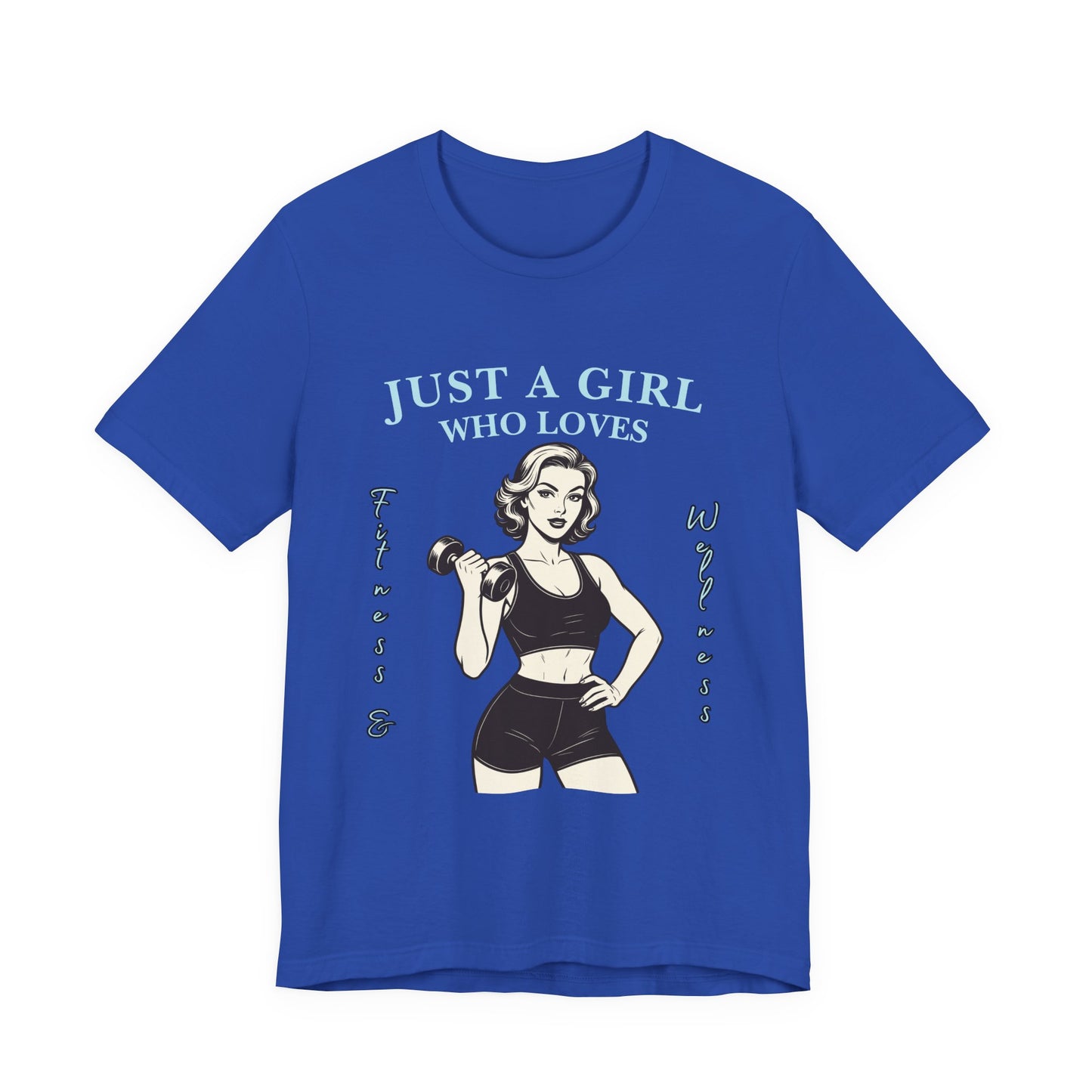 Fitness Lover's Unisex Tee - Perfect for Gym Buffs, Workout, Fitness Enthusiasts, Gift for Her, Casual Wear, Just A Girl Who Loves Fitness