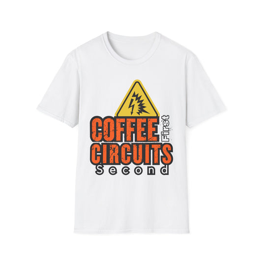 Coffee First Circuits Second Unisex T-Shirt, Funny Gift for Engineers, Electrician Tee, Tech Lover Apparel, Casual Wear, Birthday Gift