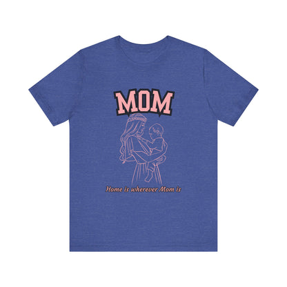 Mom Love Unisex Jersey Tee, Cute Gift for Mom, Mother’s Day Shirt, Casual Family Tee, Soft Cotton Top