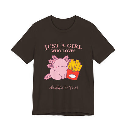 Just a Girl Who Loves Axolotls & Fries Tee, Cute Graphic Tee, Animal Lover Shirt, Fun Summer T-Shirt, Gift for Her