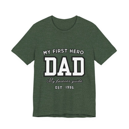 Dad Hero T-Shirt, Father's Day Gift, Unisex Tee, Family Love Shirt, Dad Appreciation, Casual Wear