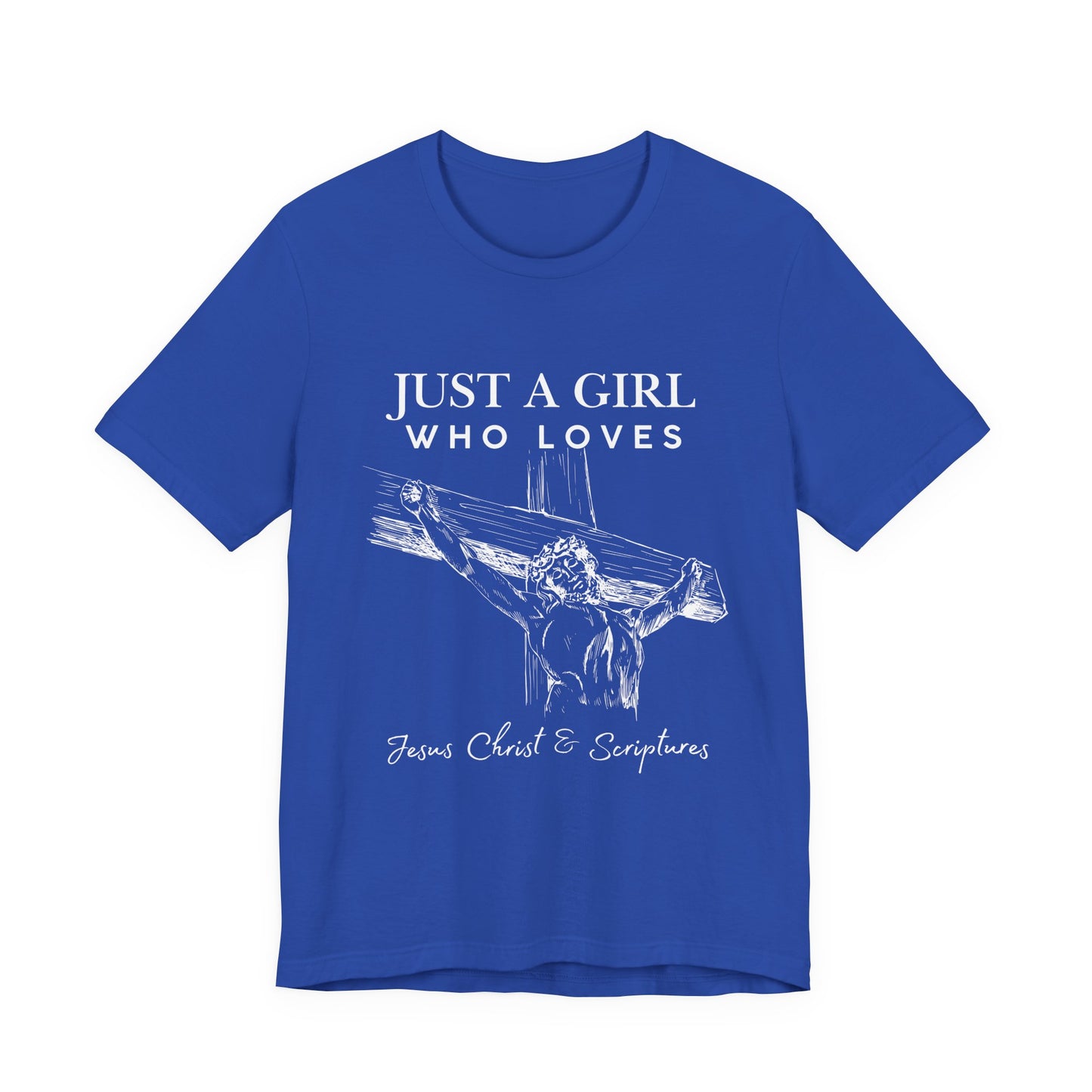 Just a Girl Who Loves Jesus Tee, Christian T-Shirt, Faith-Based Apparel, Inspirational Gift, Religious Fashion