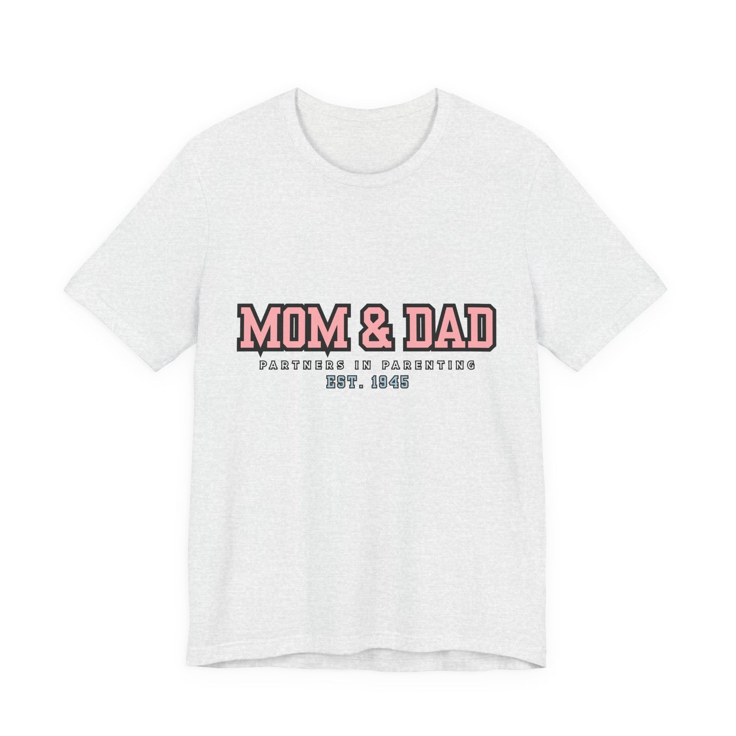 Mom & Dad Partner in Parenting Tee, Family Matching Tee, Parent T-Shirt, Gift for New Parents, Cute Family Shirt, Unisex Graphic Tee