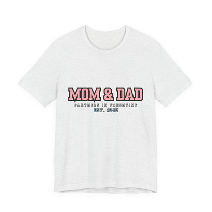 Mom & Dad Partner in Parenting Tee, Family Matching Tee, Parent T-Shirt, Gift for New Parents, Cute Family Shirt, Unisex Graphic Tee