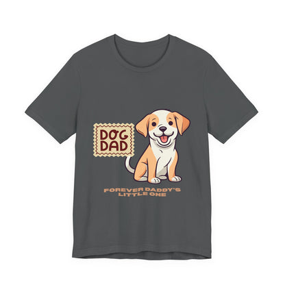 Dog Dad T-Shirt, Perfect Gift for Pet Lovers, Father's Day Apparel, Unisex Casual Tee, Dog Lover Shirt, Cute Dog Dad Design