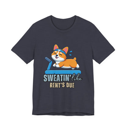 Funny Corgi Workout Tee - 'Sweatin' Like Rent's Due', Gift for Dog Lovers, Pet Enthusiasts, Gym Enthusiasts, Humor T-Shirt, Casual Clothing