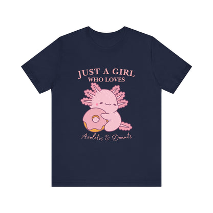 Just a Girl Who Loves Donuts Tee, Cute Graphic T-Shirt, Foodie Gift, Unisex Short Sleeve Shirt, Doughnut Lover Apparel, Fun Casual Wear, Axolotis Tee