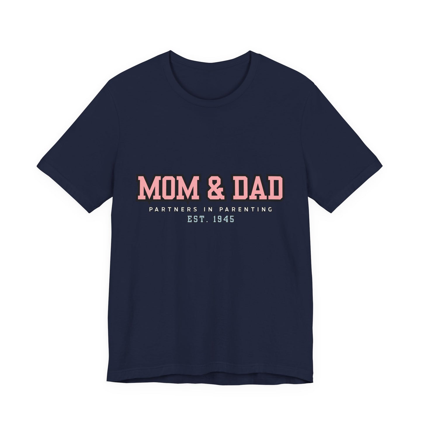 Mom & Dad Partner in Parenting Tee, Family Matching Tee, Parent T-Shirt, Gift for New Parents, Cute Family Shirt, Unisex Graphic Tee