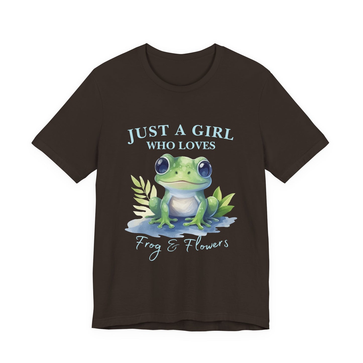 Frog Lover Tee, Just a Girl Who Loves Frog & Flowers, Cute Graphic T-Shirt, Nature Lover Gift, Spring Fashion, Animal Tee, Unique Apparel