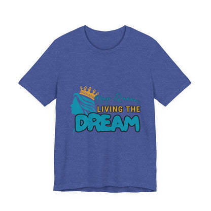 Nap Queen Unisex Tee - Living the Dream, Relaxed Fit T-Shirt for Moms, Funny Gift, Sleep Lover Apparel, Everyday Wear