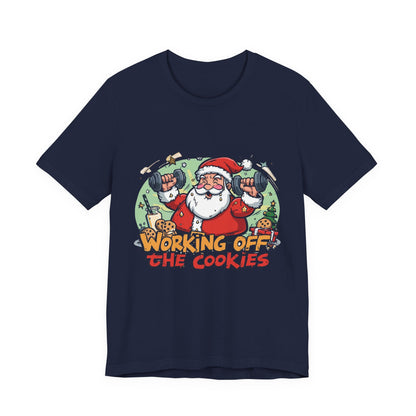 Funny Santa Workout Tee, Holiday Gift for Fitness Lovers, Christmas T-Shirt, Unisex Short Sleeve Shirt, Cookie Lover Gift