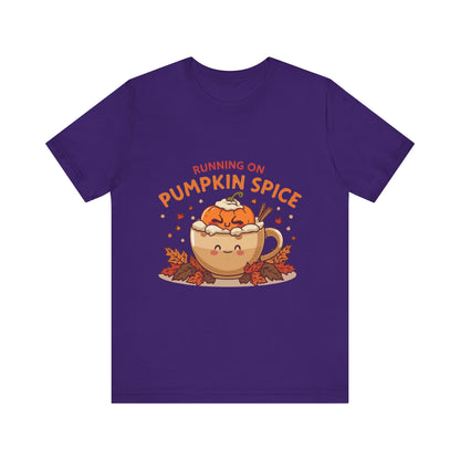 Pumpkin Spice Tee { Thanksgiving Top | Sarcastic Quote | Halloween T-Shirt | Funny Shirt | Gift T-Shirt