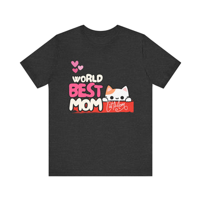 Best Mom Cat Tee, Funny Cat Mother’s Day Gift, Cute Family Shirt, Unisex Pet Lover Tee, Gifts for Cat Moms, Birthday Apparel