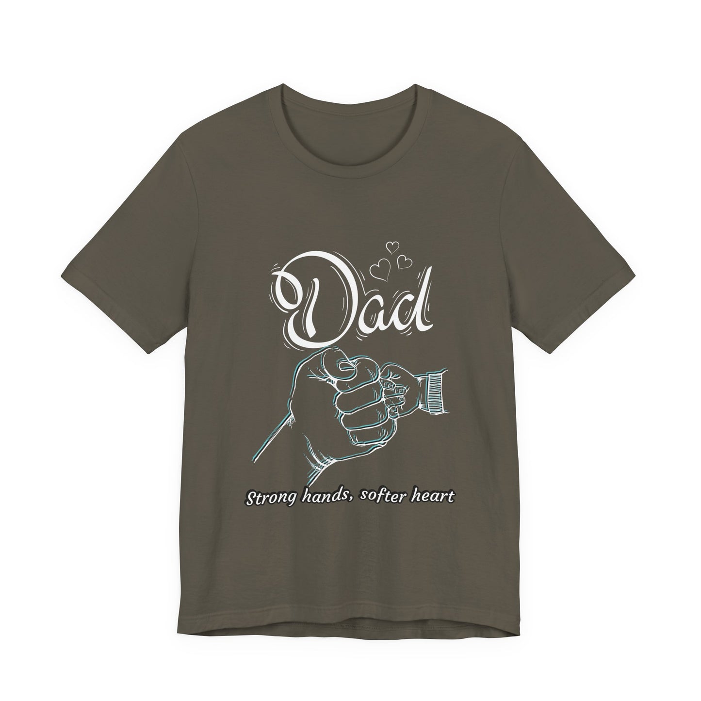 Dad Strong Hands, Softer Heart Tee | Unisex Father's Day Gift, Casual Wear, Family Reunion, Gift for Dad, Funny Dad Shirt
