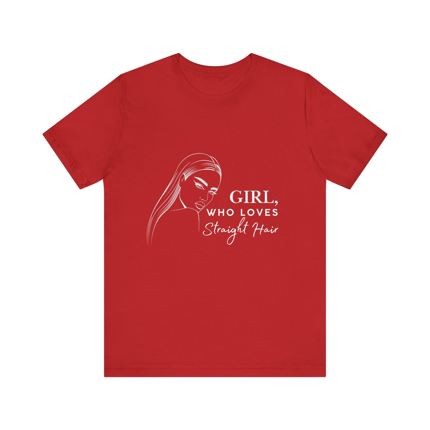 Girl Who Loves Straight Hair Tee, Unisex T-Shirt, Fashion Tee, Hair Lover Gift, Casual Outfit, Trendy Style