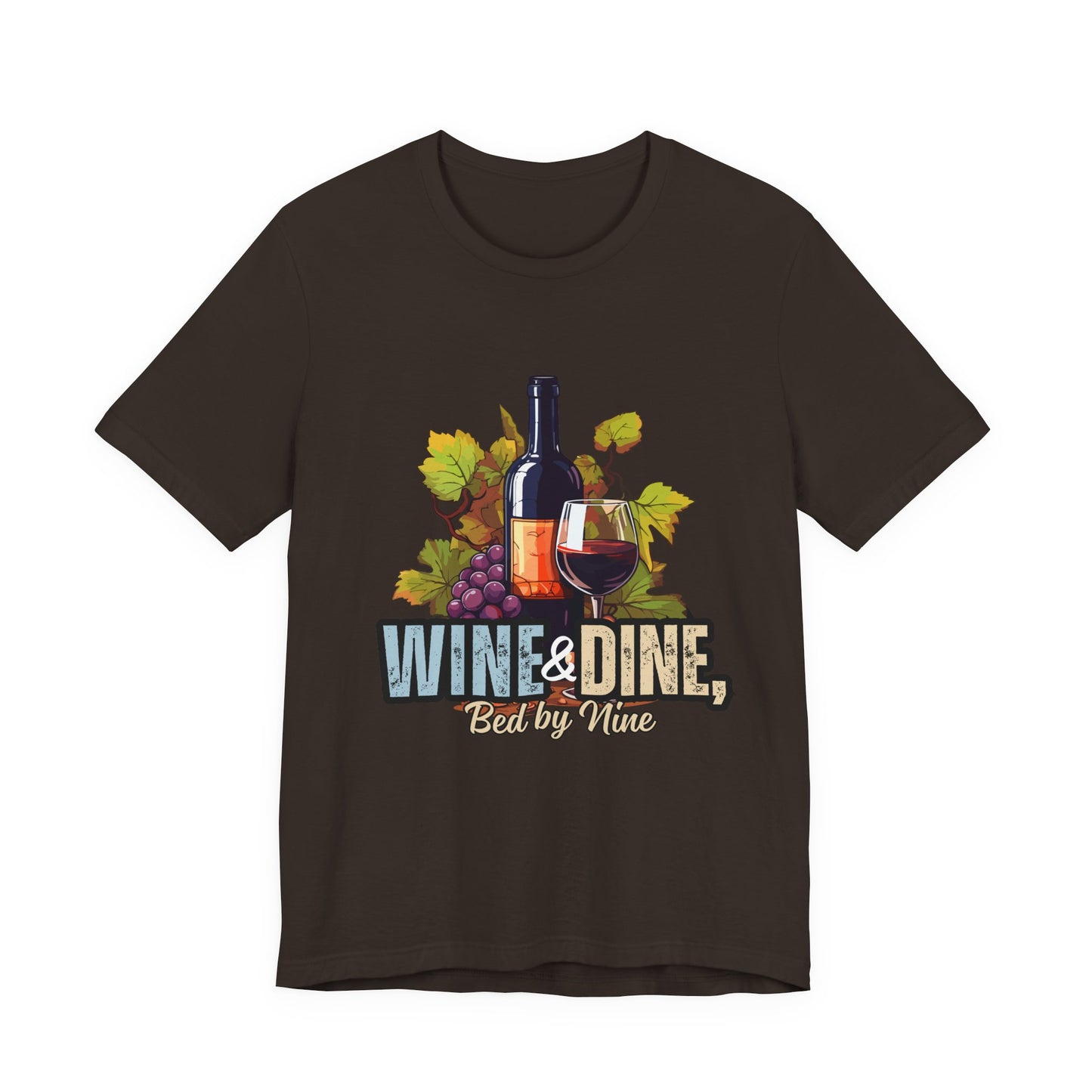Wine & Dine Short Sleeve Tee | Perfect for Food Lovers, Wine Enthusiasts, Casual Gatherings, Gifts, Unisex Apparel