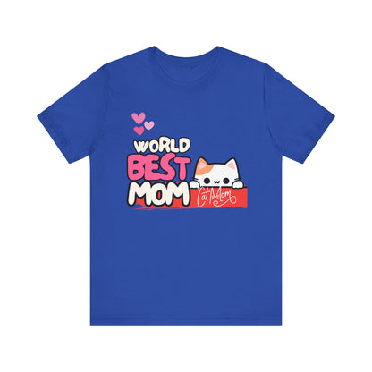 Best Mom Cat Tee, Funny Cat Mother’s Day Gift, Cute Family Shirt, Unisex Pet Lover Tee, Gifts for Cat Moms, Birthday Apparel