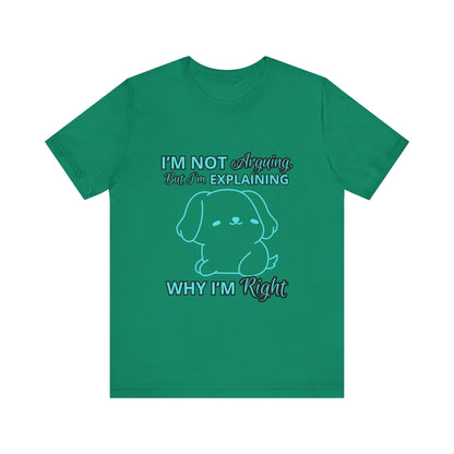 Funny Explaining Dog T-Shirt, Unisex Tee for Dog Lovers, Humor Shirt, Cute Pet Gift, Everyday Wear, Animal Lover Shirt