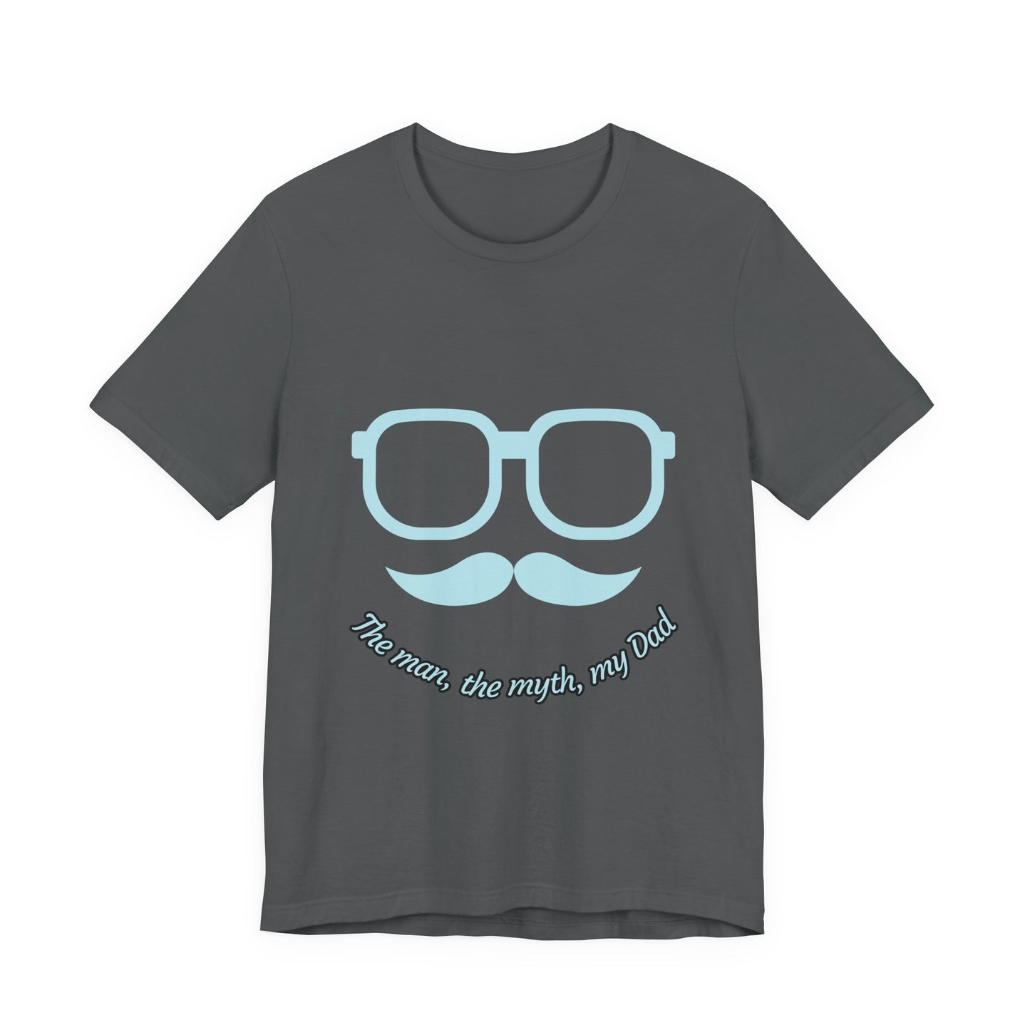 Dad Myth Short Sleeve Tee, Father's Day Gift, Unisex T-Shirt, Funny Dad Shirt, Casual Dad Apparel, Gift for Him