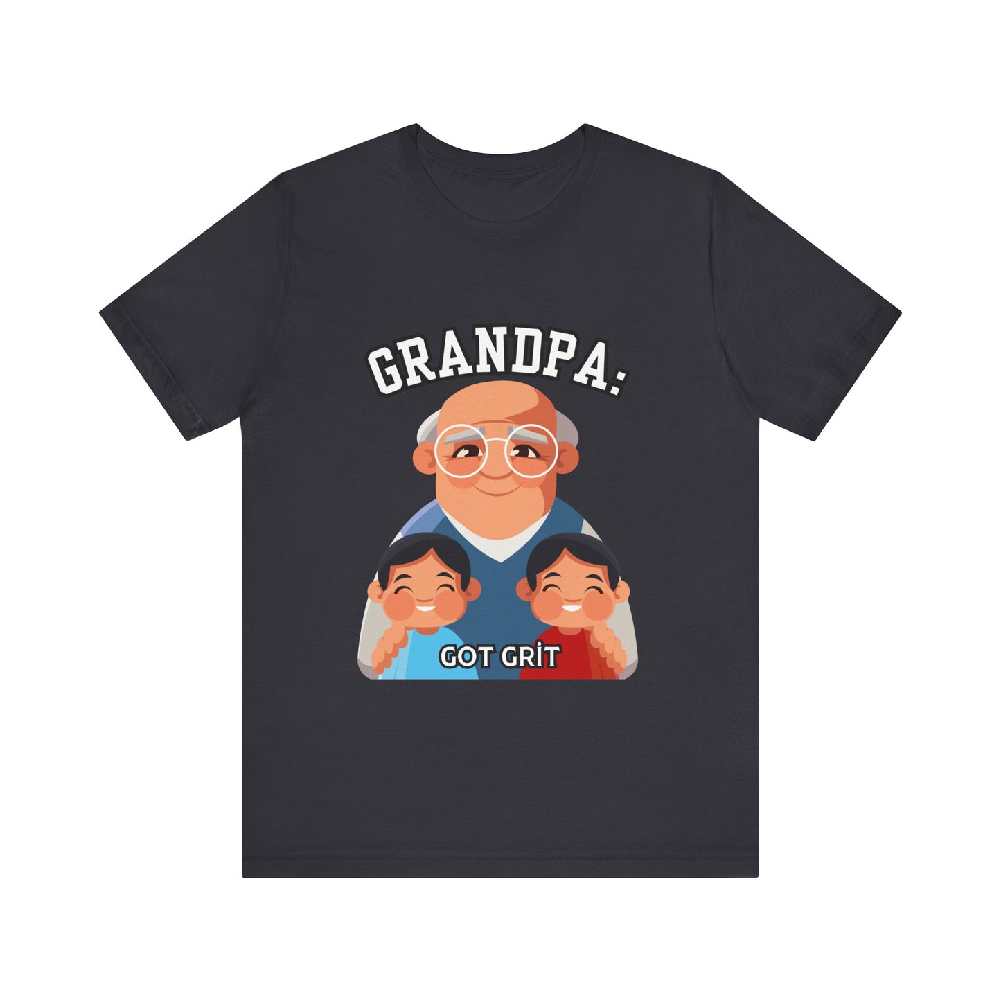 Grandpa Got Grit Tee, Funny Grandpa Shirt, Father's Day Gift, Family Reunion T-Shirt, Cute Gift for Grandpas, Unisex Graphic Tee