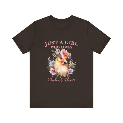 Just a Girl Who Loves Chickens Tee, Funny Farm Animal Shirt, Floral Graphic Tee, Gift for Chicken Lovers, Farmhouse Fashion