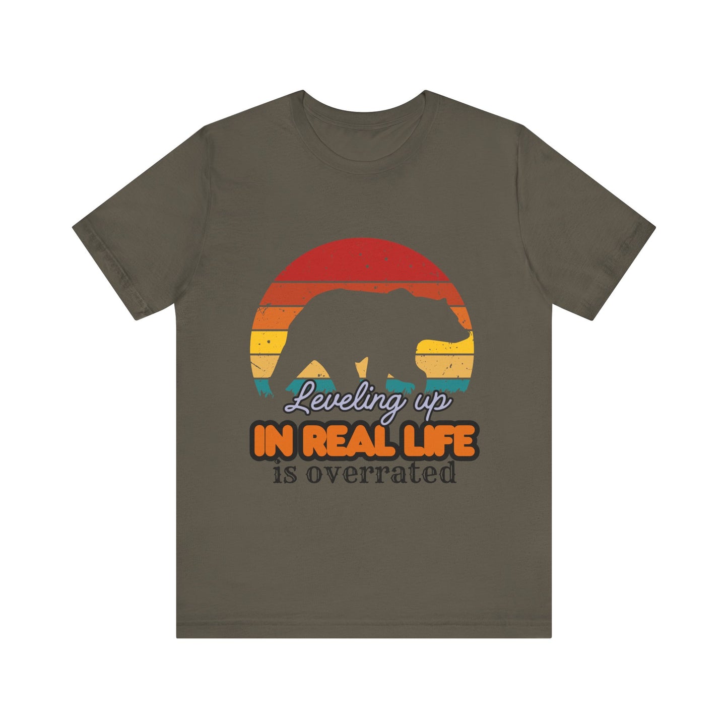Retro Bear Graphic Tee - 'Leveling Up in Real Life is Overrated', Casual Wear, Gifts for Nature Lovers, Outdoor Adventures, Everyday Style, Gamer Tee