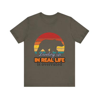 Retro Bear Graphic Tee - 'Leveling Up in Real Life is Overrated', Casual Wear, Gifts for Nature Lovers, Outdoor Adventures, Everyday Style, Gamer Tee