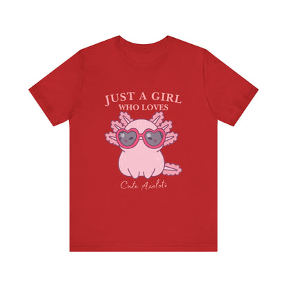 Cute Axolotl Tee for Girls, Just a Girl Who Loves, Unisex Jersey T-Shirt, Animal Lover Gift, Casual Summer Shirt, Adorable Graphic [...]