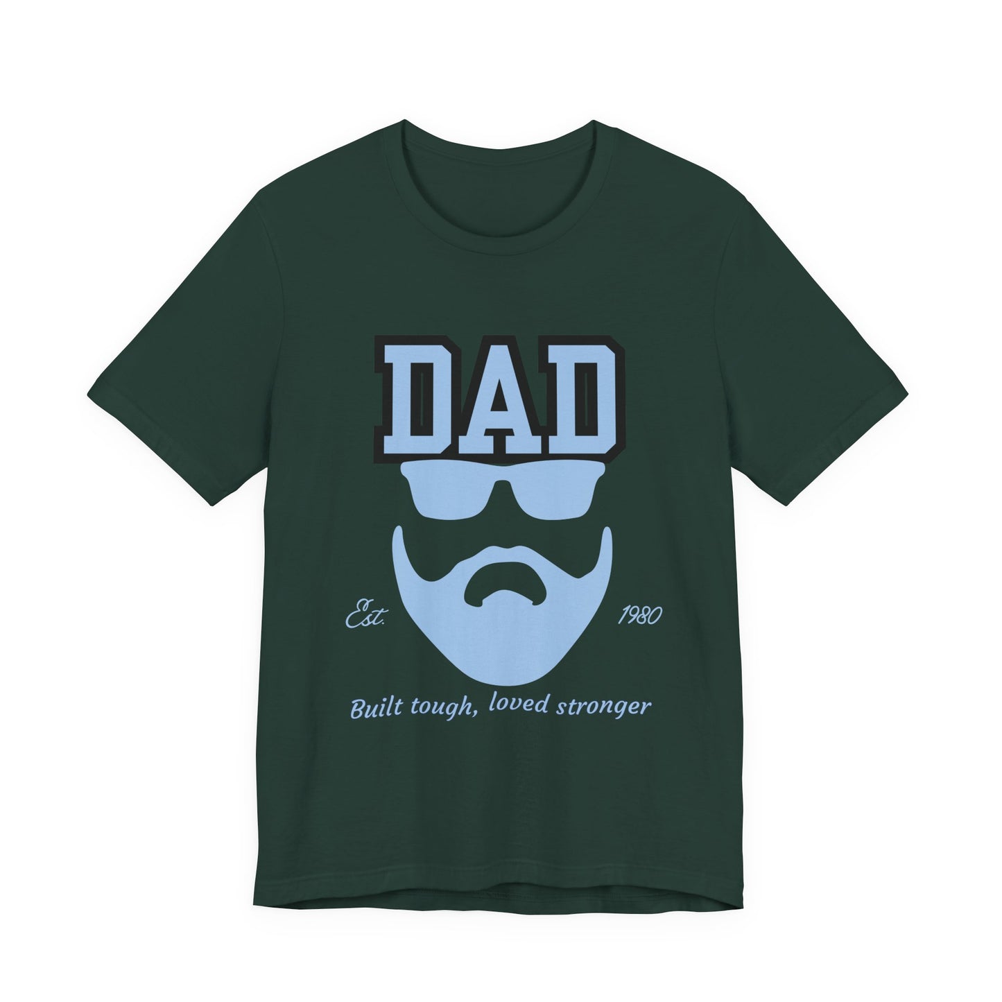 Dad Beard Unisex Jersey Tee - Built Tough, Loved Stronger, Father's Day Gift, Dad Shirt, Cool Dad Tee, Gift for Dads