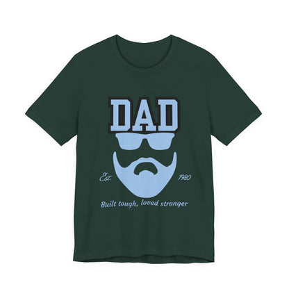 Dad Beard Unisex Jersey Tee - Built Tough, Loved Stronger, Father's Day Gift, Dad Shirt, Cool Dad Tee, Gift for Dads