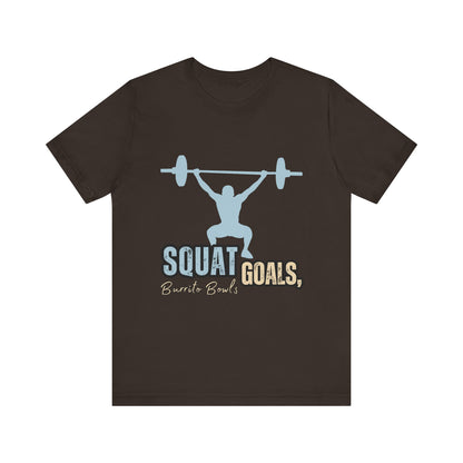 Fitness Motivation Tee, Perfect for Gyms, Workouts, Gifts for Fitness Enthusiasts, Squat Goals Shirt, Casual Wear, Birthday Gift