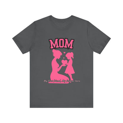 Mom and Daughter Love Tee | Unisex Jersey T-shirt for Mother's Day, Birthday Gift, Family Outing, Casual Wear, Heartwarming Gift