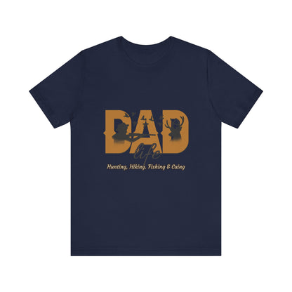 Dad Life Short Sleeve Tee - Celebrate Fatherhood, Gift for Dads, Casual Everyday Wear, Father's Day, Family Gatherings, Outdoor Adventures