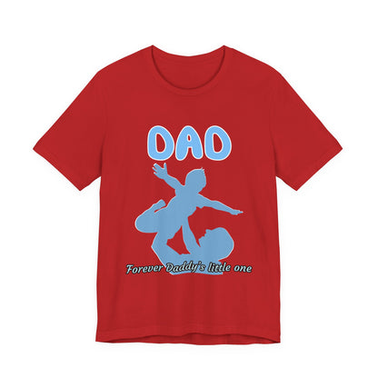 Dad Life Unisex T-Shirt, Perfect Gift for Father's Day, Dad's Little One Tee, Casual Wear, Family Celebration Shirt