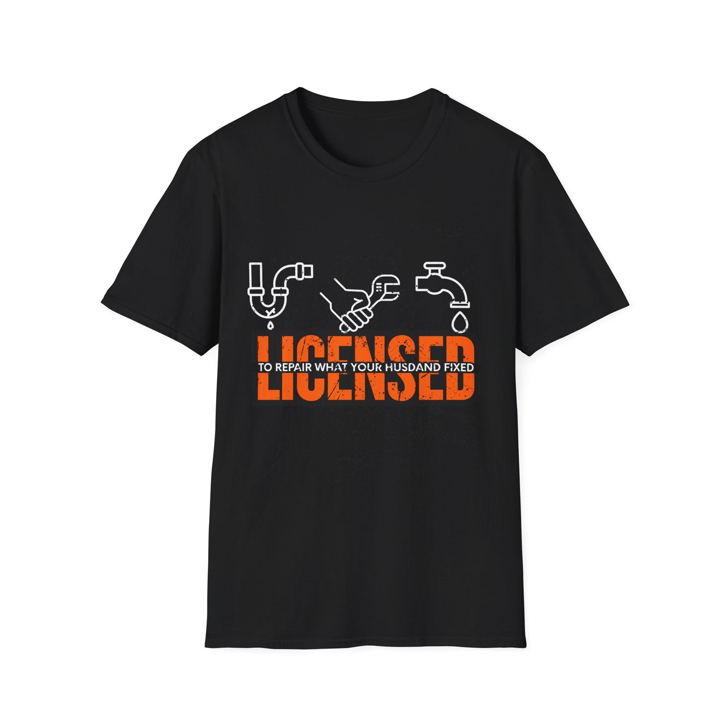 Licensed Repair Humor Unisex T-Shirt, Funny Gift for Handyman, Plumbing Lover, Homeowner Gift, Plumber T-shirt