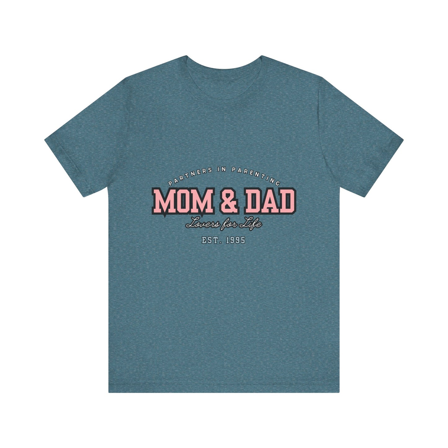 Mom & Dad Unisex Jersey Tee - Perfect for Parenting, Family Gifts, Holidays, Fun, Casual Wear
