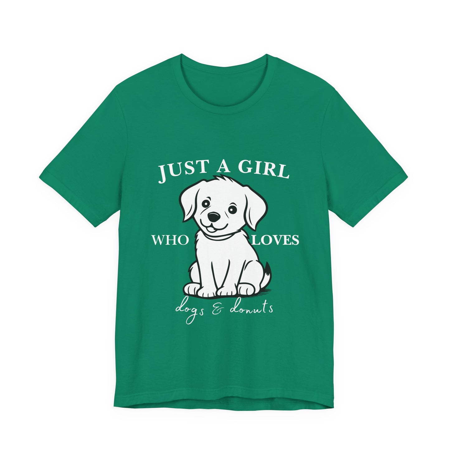 Just a Girl Who Loves Dogs & Donuts T-Shirt, Cute Pet Lover Tee, Gift for Dog Moms, Animal Lover Apparel, Perfect for Birthdays