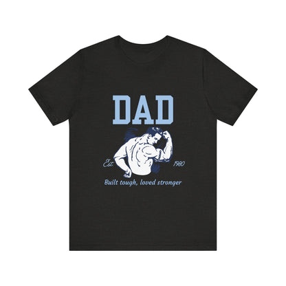 DAD Strong Unisex Jersey Tee, Father's Day Gift, Dad Humor Shirt, Comfortable Casual Top, Birthday Gift Tee, Everyday Wear