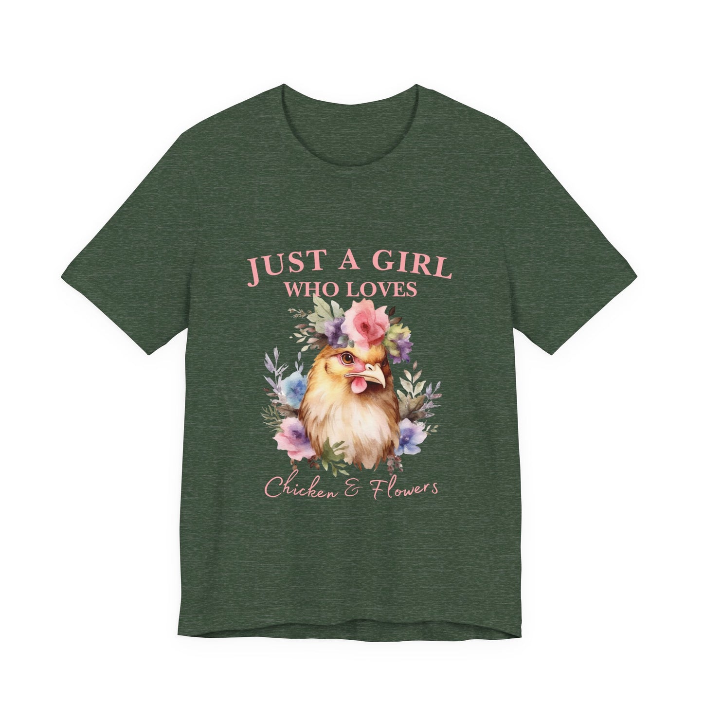Just a Girl Who Loves Chickens Tee, Funny Farm Animal Shirt, Floral Graphic Tee, Gift for Chicken Lovers, Farmhouse Fashion