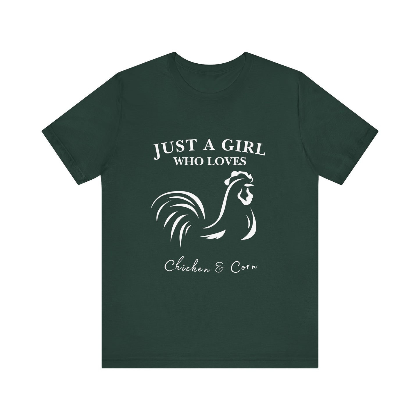 Country Chick Tee: Just a Girl Who Loves Chickens & Corn, Farm Life T-Shirt, Gift for Farmers, Summer Style, Cute Animal Shirt