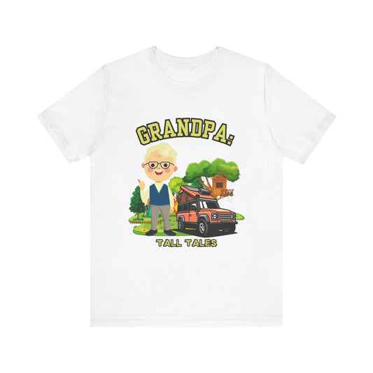 Grandpa Tall Tales Tee, Funny Grandpa Shirt, Gift for Grandpa, Family Gathering Outfit, Dad Humor T-shirt, Unisex Casual Tee