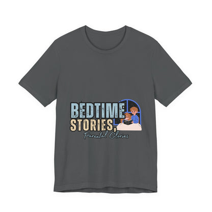 Bedtime Stories Unisex Tee, Cozy Sleep Shirt, Gift for Parents, Family Storytime T-shirt, Book Lovers Apparel