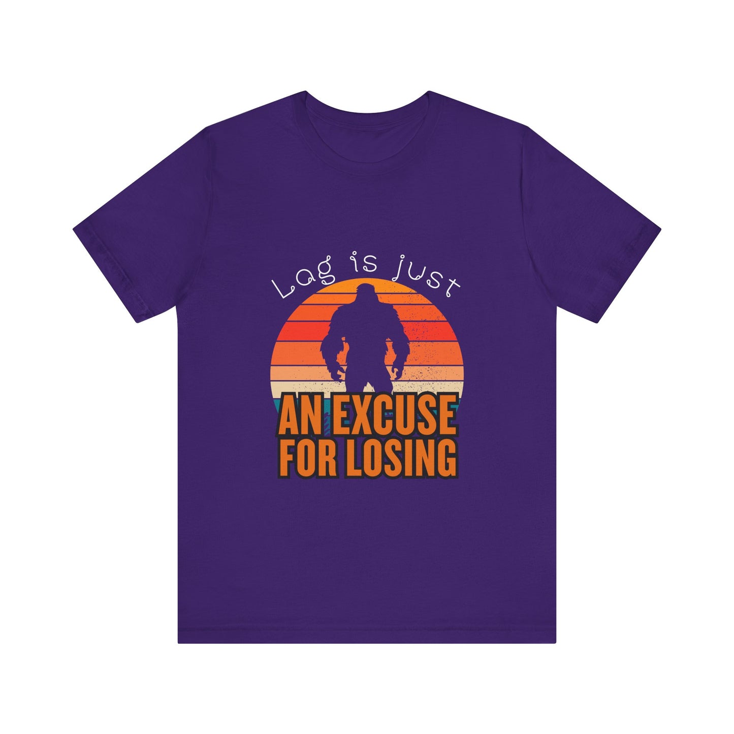 Funny Gaming Tee - 'Lag is Just An Excuse for Losing' Unisex Jersey Short Sleeve Tee, Gamer Gift, Casual Wear, Online Gaming, Quirky