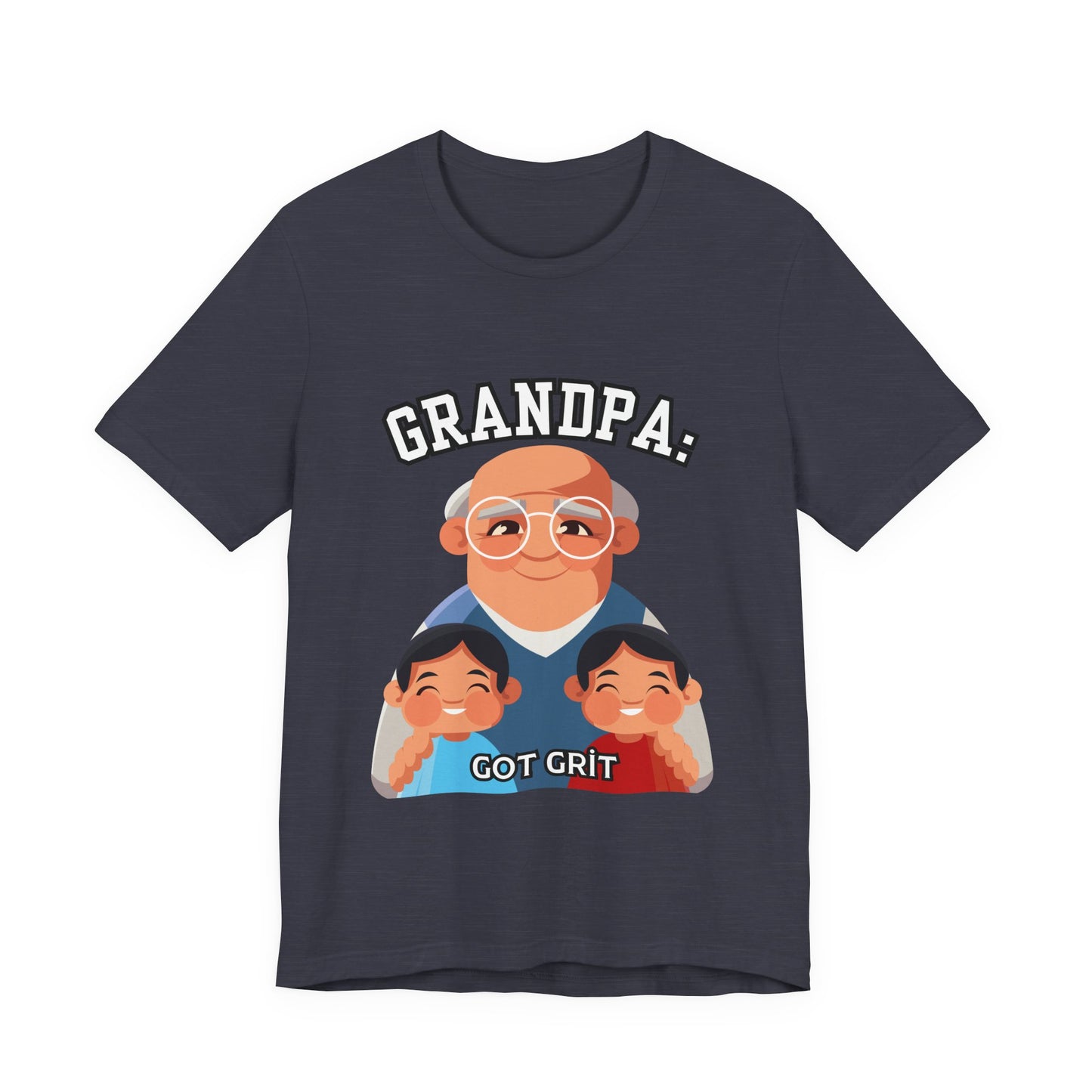 Grandpa Got Grit Tee, Funny Grandpa Shirt, Father's Day Gift, Family Reunion T-Shirt, Cute Gift for Grandpas, Unisex Graphic Tee