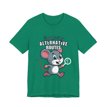 Exploring Alternative Routes Tee, Fun Mouse Graphic T-Shirt, Unisex Casual Shirt, Gift for Animal Lovers, Kids & Adults